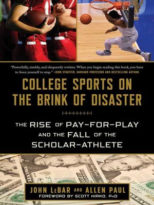 cover image of College Sports on the Brink of Disaster
